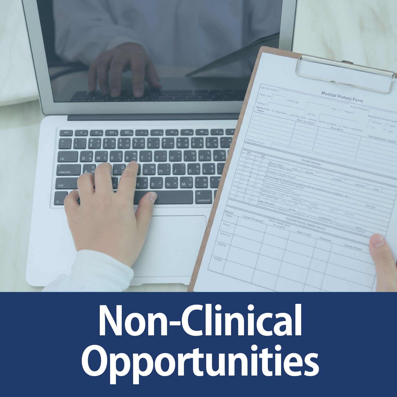 Non-Clinical Opportunities